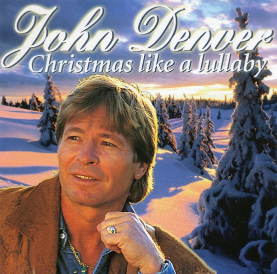 DENVER, JOHN - CHRISTMAS LIKE A LULLABY - CD Reissue
