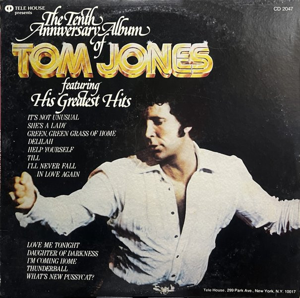 JONES, TOM - TENTH ANNIVERSARY ALBUM FEATURING HIS GREATEST HITS -VINYL- CD 2047