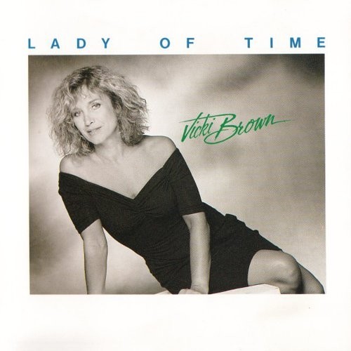 BROWN, VICKY - LADY OF TIME - cd