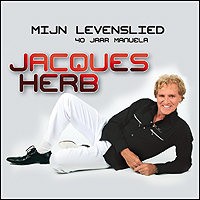 HERB JACQUES - MIJN LEVENSLIED - 40 JAAR