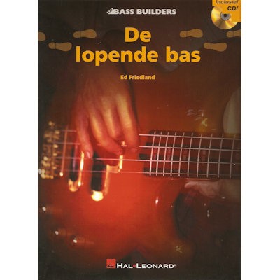 FRIEDLAND, ED - DE LOPENDE BAS + CD