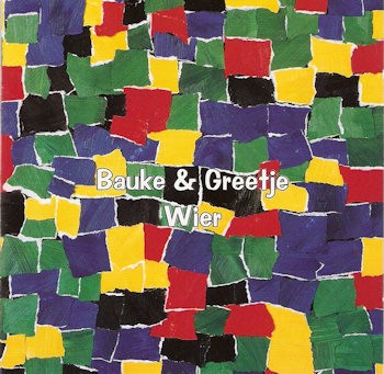 BAUKE & GREETJE - WIER