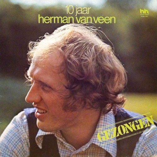 VEEN, HERMAN VAN - GEZONGEN - 10 JAAR HERMAN VAN VEEN - Lp 2e hands
