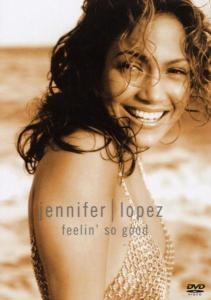 LOPEZ, JENNIFER - FEELIN  SO GOOD