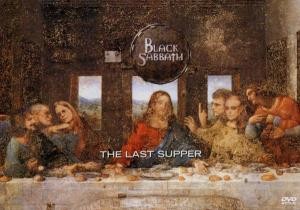 BLACK SABBATH - THE LAST SUPPER