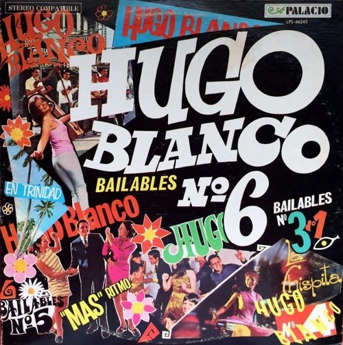 BLANCO, HUGO Y SU CONJUNTO - BAILABLES NO. 6 -VINYL-