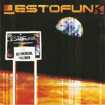 JESTOFUNK - UNIVERSAL MOTHER - CD