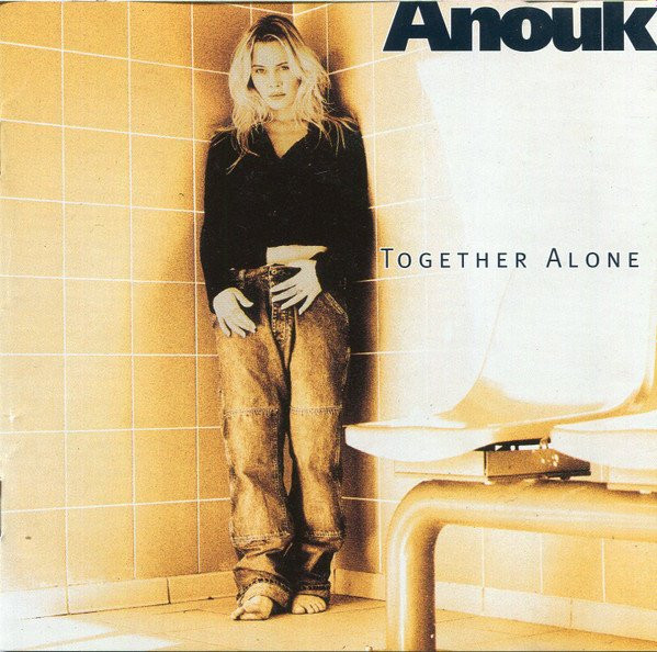 ANOUK - TOGETHER ALONE - Cd