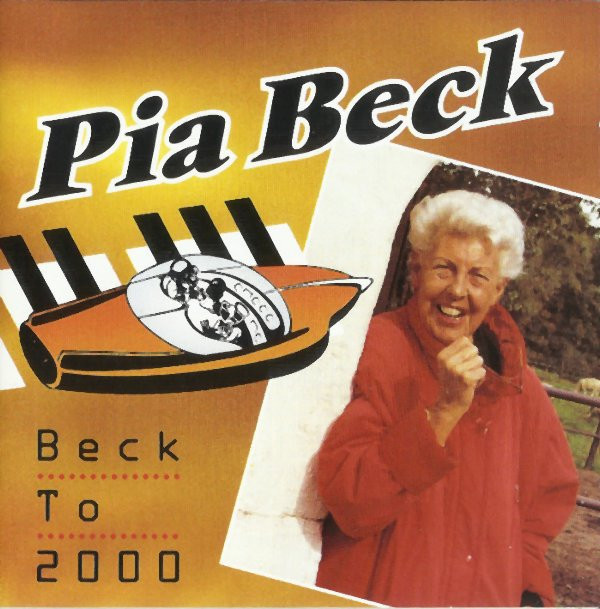 BECK, PIA - BECK TO 2000 - cd