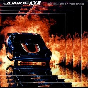 JUNKIE XL