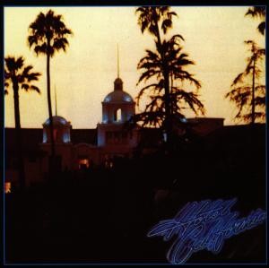 EAGLES - HOTEL CALIFORNIA - REMASTERED