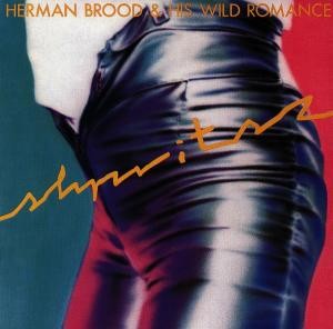 BROOD, HERMAN & HIS WILD ROMANCE