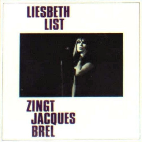 LIST, LIESBETH - ZINGT JACOUES BREL