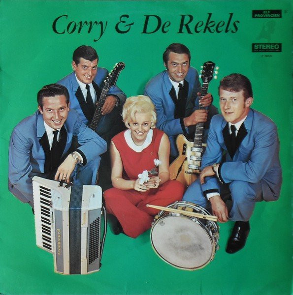 CORRY EN DE REKELS - CORRY EN DE REKELS -VINYL- GROENE HOES