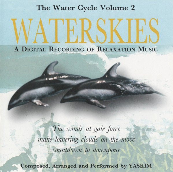 YASKIM - WATERSKIES THE WATERCYCLE VOLUME 2 - cd