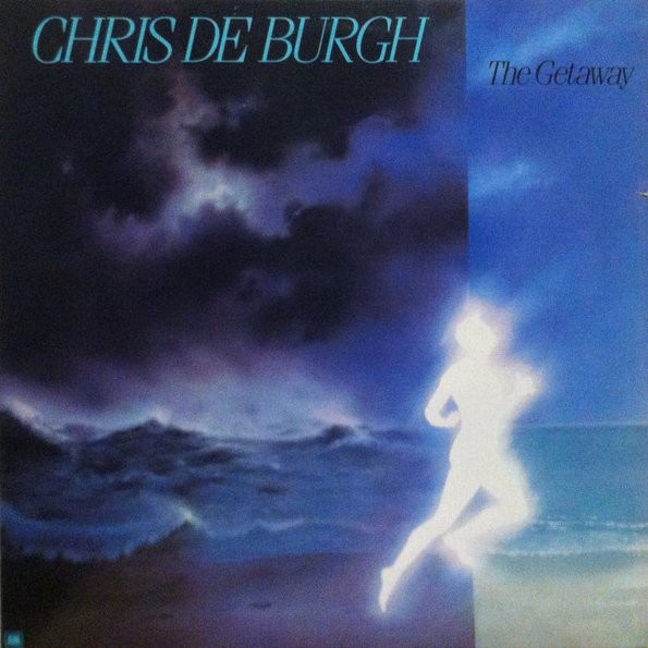 BURGH, CHRIS DE - THE GETAWAY -VINYL-