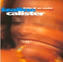 CALISTER, IZALINE - SONO DI UN MUHE (ONE WOMAN S DREAM) - cd
