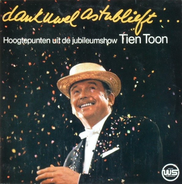 HERMANS, TOON - DANK U WEL ALSTUBLIEFT - HOOGTEPUNTEN TIEN TOON -LP-