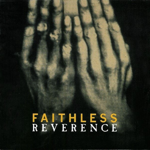 FAITHLESS - REVERENCE - cd