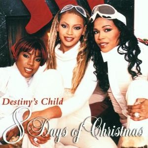 DESTINY S CHILD - 8 DAYS OF CHRISTMAS