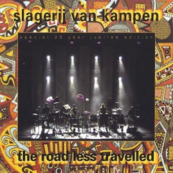 SLAGERIJ VAN KAMPEN - THE ROAD LESS TRAVELLED - CD