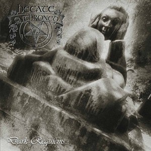 HECATE ENTHRONED - DARK REQUIEMS & UNSILENT MASSACRE - cd