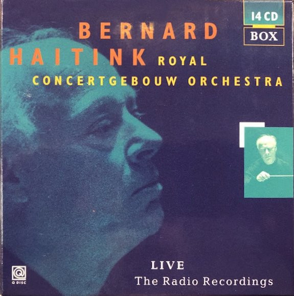 HAITINK, BERNARD / ROYAL CONCERTGEBOUW ORCHESTRA - LIVE / THE RADIO RECORDINGS - cd