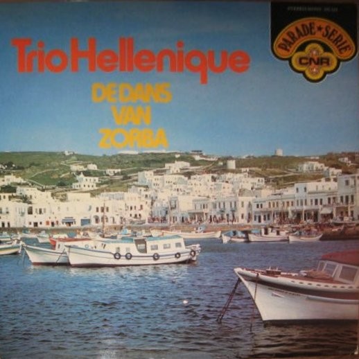 TRIO HELLENIQUE - DE DANS VAN ZORBA -VINYL-