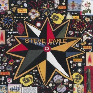 EARLE, STEVE - SIDETRACKS - cd