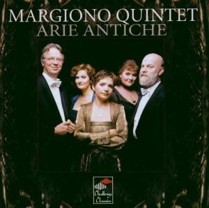 MARGIONO QUINTET - ARIE ANTICHE