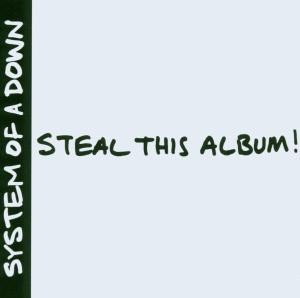 SYSTEM OF A DOWN - STEAL THIS ALBUM - cd