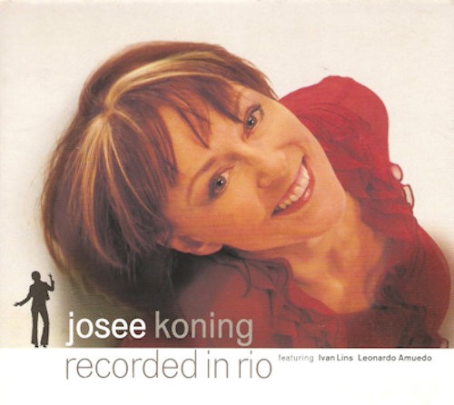 KONING JOSEE - RECORDED IN RIO, CD