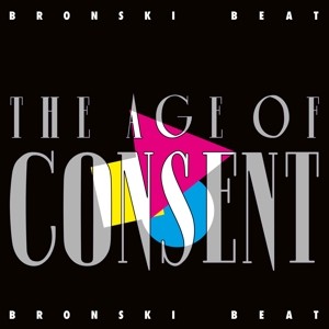 BRONSKI BEAT - AGE OF CONSENT - cd