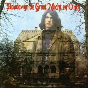 BOUDEWIJN DE GROOT - NACHT EN ONTIJ - cd