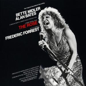 MIDLER, BETTE - ROSE -OST-