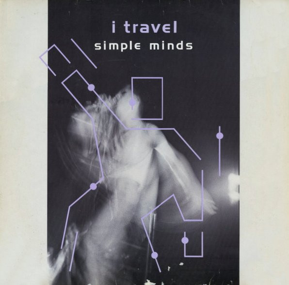 SIMPLE MINDS - I TRAVEL -12"-