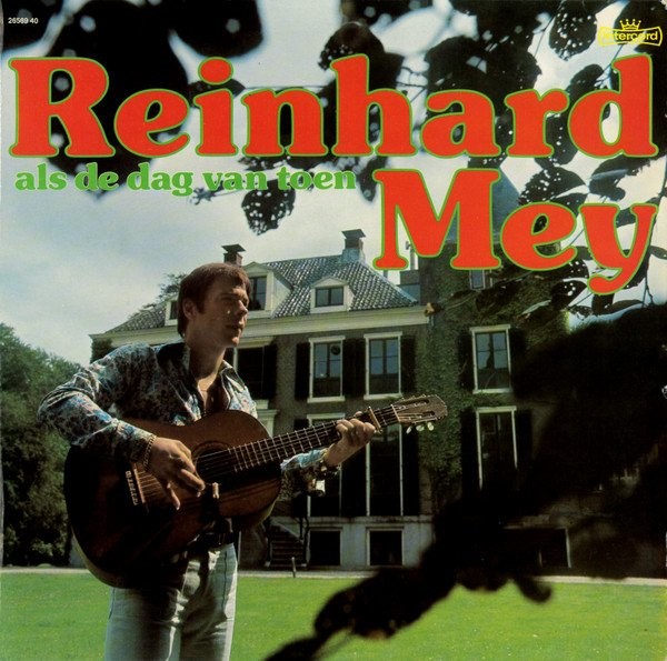 MEY, REINHARD - ALS DE DAG VAN TOEN -VINYL-