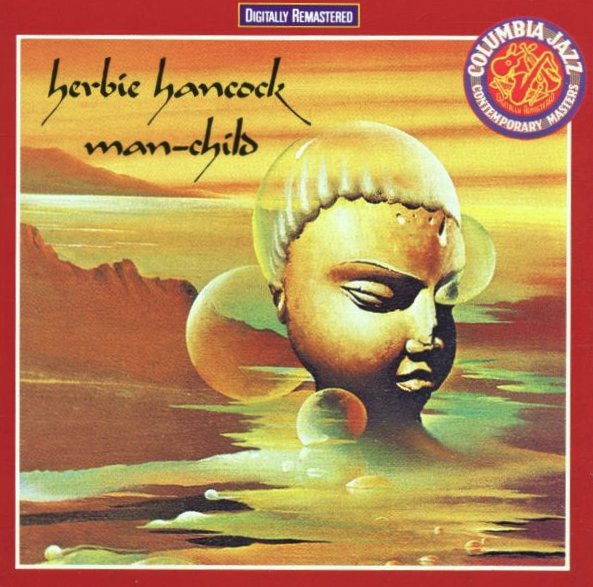 HANCOCK, HERBIE - MAN-CHILD - cd