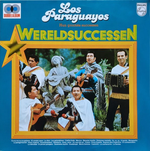 LOS PARAGUAYOS - HUN GROOTSTE SUCCESSEN -2VINYL-
