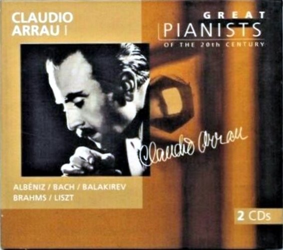 ARRAU, CLAUDIO - GREAT PIANISTS OF THE 20T - cd