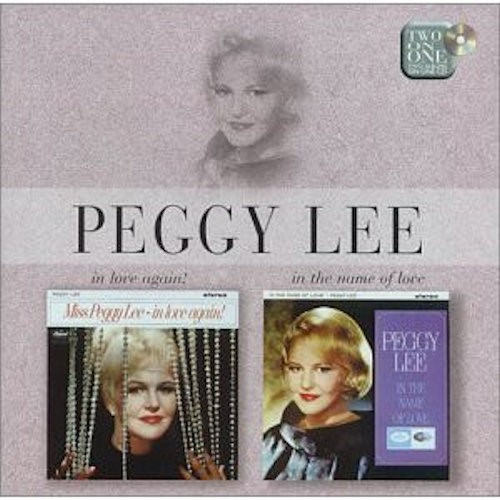 LEE, PEGGY - IN LOVE AGAIN/IN THE NAME - cd