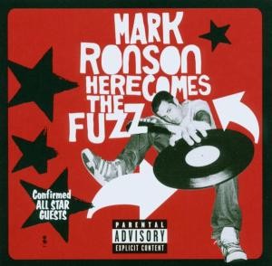 RONSON MARK - HERE COMES THE FUZZ