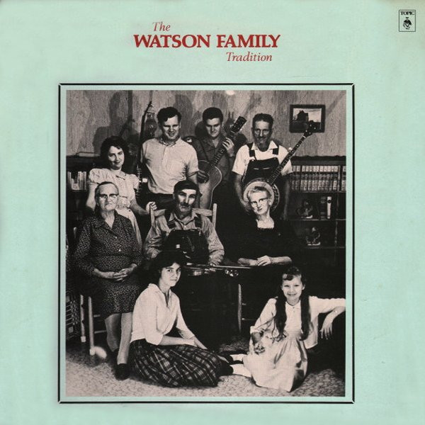 WATSON FAMILY - TRADITION -VINYL-