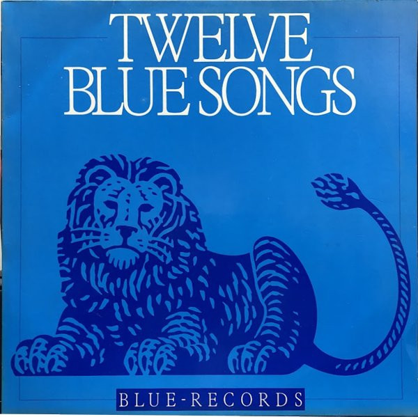 VARIOUS - TWELVE BLUE SONGS -BLUE VINYL-