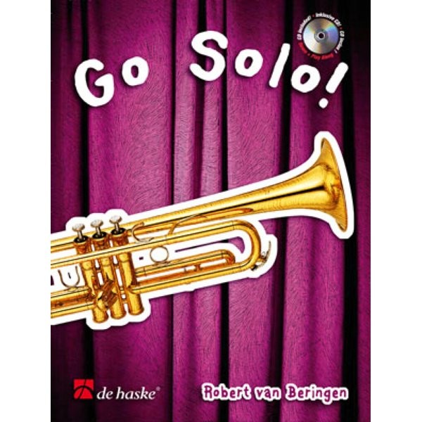BERINGEN, ROBERT VAN - GO SOLO! TROMPET, CORNET & BUGEL + CD