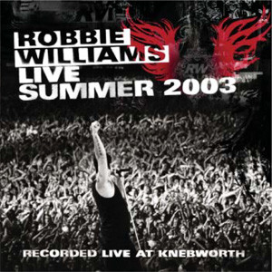 WILLIAMS, ROBBIE - LIVE SUMMER 2003 - cd