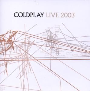 COLDPLAY - LIVE 2003  CD + DVD