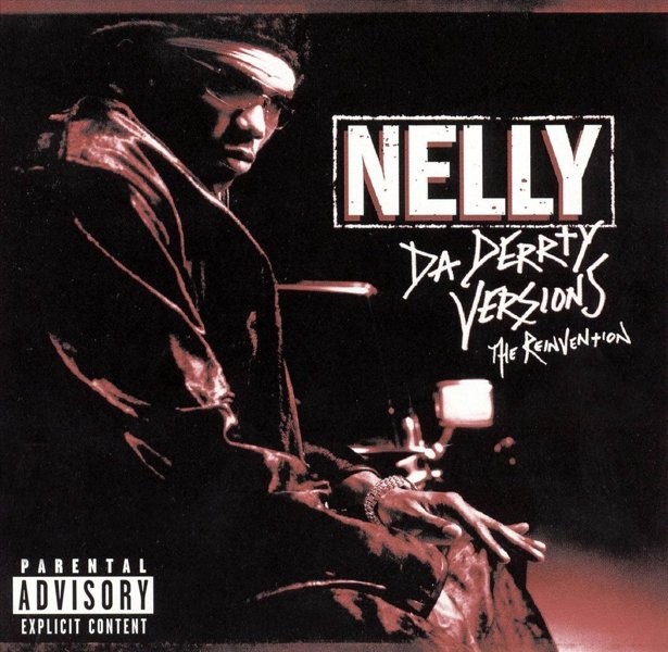 NELLY - DA DERRTY VERSIONS: THE RE - cd