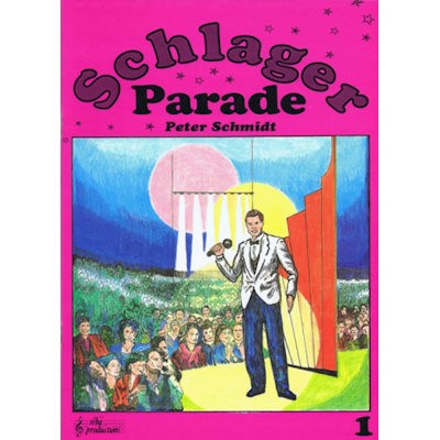 SCHMIDT, PETER - SCHLAGER PARADE 1