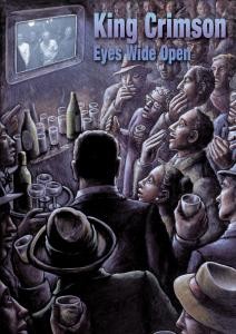 KING CRIMSON - EYES WIDE OPEN - dvd
